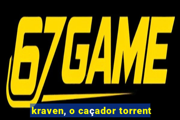 kraven, o caçador torrent